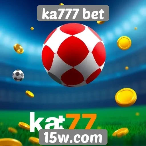 Novidades e recursos do site ka777 bet